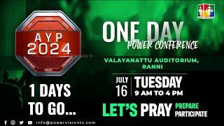 1 DAYS TO GO || A Y P 2024 || ONE DAY POWER CONFERENCE