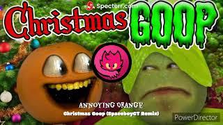 Annoying Orange - Christmas Goop (SpaceboyCT Remix)