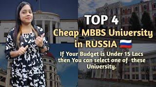 Top-4 Cheap Medical University in RUSSIA  For 2023 || Under 15 Lakhs Total Budget