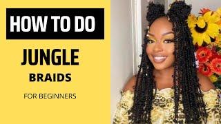 HOW TO DO JUNGLE BRAIDS EP.20| FOR BEGINNERS#shorts #braids