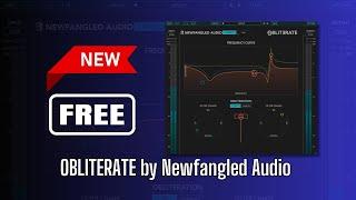 This NEW FREE Plugin is GREAT! OBLITERATE by Newfangled Audio - Sound Demo