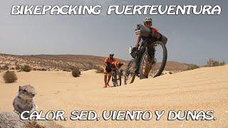 BIKEPACKING FUERTEVENTURA, 80KM   (EP 2/6)