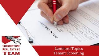 Landlord Topics - Tenant Screening in Four Easy Steps!