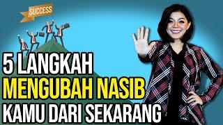 5 HAL INI DIJAMIN AKAN MENGUBAH NASIBMU !! | Motivasi Merry | Merry Riana