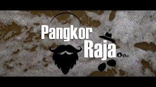 PANGKOR RAJA MUSIC VIDEO