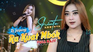 RA KUAT MBOK - Shinta Arsinta - DJ JAIPONG | STAR MUSIC