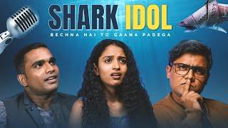 Shark Idol | Shark Tank x Indian Idol Spoof by Take A Break