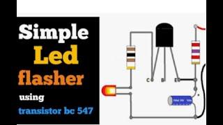 How to Make LED Flasher Circuit - BC548 // DIY LED Signal with Transistor BC548