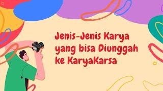 Jenis-jenis Karya yang Bisa Diunggah ke KaryaKarsa