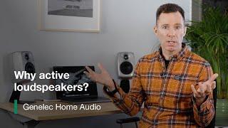 Genelec Home Audio | Why active loudspeakers?