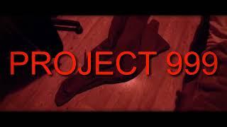 Project 999 (A Dan B Enterprises Short Film) [TRAILER]