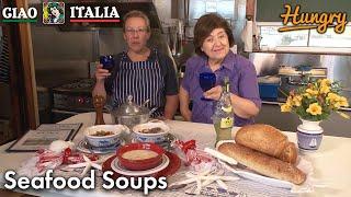 Seafood Soups - Ciao Italia with Mary Ann Esposito