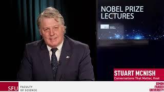 2021 SFU Nobel Prize Lecture