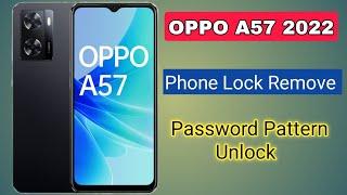 OPPO A57 2022 Ka Lock Kaise Tode | OPPO A57 Cph2387 Hard Reset Forgot Password & Pattern Unlock | Ok