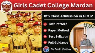 Girls Cadet College Mardan | 8th Class Admissions | Test Pattern & Syllabus
