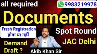 jac delhi counselling 2024 || all required documents for jac delhi Spot round  #jacdelhicounselling