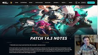 I READ PATCH 14.3 so YOU DONT HAVE TO | Patch Notes Review 14.3 League of Legends
