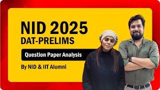 NID B.Des Paper 2025 | NID DAT Prelims Question Paper Analysis & Discussion | NID Paper Solution