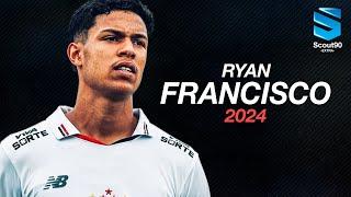 Ryan Francisco 2024 ► São Paulo - Magic Skills, Assists & Goals | HD