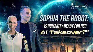 Sophia the Robot: Is Humanity Ready for Her AI Takeover?
