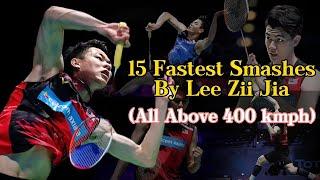 15 Fastest Smashes By Lee Zii Jia | All Above 400 kmph!!! | Smash Compilation (HD)