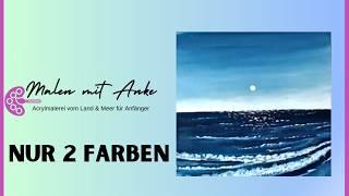  Meer malen mit nur 2 Farben | Einfache Acrylmalerei für Anfänger