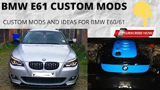 BMW E61 MODS
