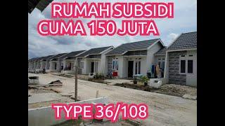 REVIEW PERUMAHAN SUBSIDI MINIMALIS TYPE 36/108 EPS 1