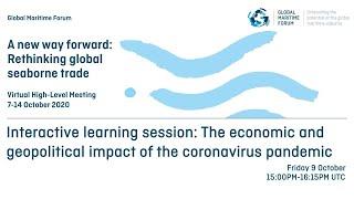 Interactive learning session: The economic and geopolitical impact of the coronavirus pandemic