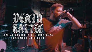 (197 Media) Death Rattle - Live at Bangin in the Rock 2024