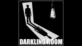 Darkling Room