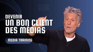 Media training : devenir un bon client des médias via les techniques de communic'acteurs