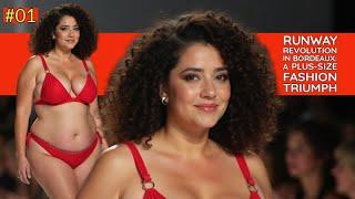 Runway Revolution in Bordeaux: A Plus-Size Fashion Triumph | full on entertainment fashion youtube