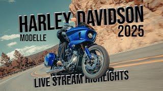 DIE NEUEN MODELLE SIND DA! | Harley Davidson 2025