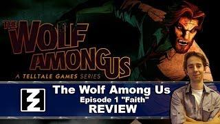 ZZTV Review Show - The Wolf Among Us - Episode 1 "Faith"