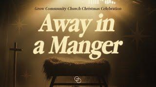 [LIVE] Grow Community Church - Christmas Services - 25 Desember 2024