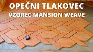 Opečni tlakovec - prepleten vzorec polaganja imenovan mansion weave