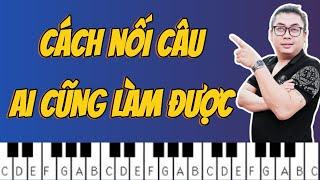 Hướng Dẫn Fill In Piano - Nối Câu Đơn Giản Mà Hiệu Quả