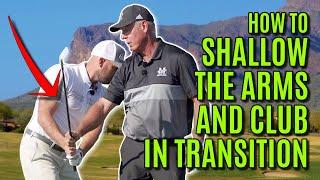 GOLF: How To Shallow The Arms And Club In Transition - With Mike Malaska
