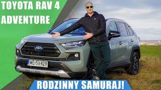 Toyota Rav4 Adventure 2.5 Hybrid DynamicForce 222 KM AWD‑i e‑CVT 2023. Rodzinny Samuraj!