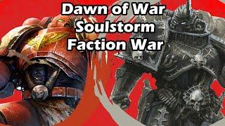 Dawn of War Soulstorm: Faction War 3 vs 3 Space Marines vs Chaos Space Marines