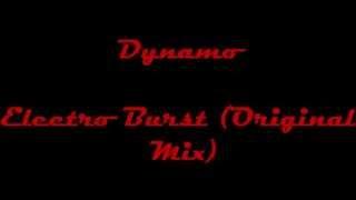 Dynamo - Electro Burst (Original Mix)