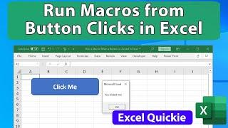 Run a Macro When You Click a Button in Excel - Excel Quickie 67
