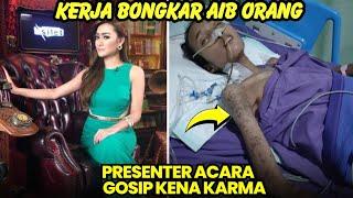 Mengerikan, 6 presenter acara gosip kena karma akibat bongkar aib orang