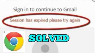 How to Solve Session Expired Problem in Chrome