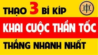 Bí quyết Cờ tướng khai cuộc tấn công thần tốc - Những nước cờ tướng thắng nhanh hay nhất.