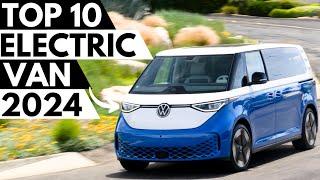 TOP 10 Best Electric Van 2024.