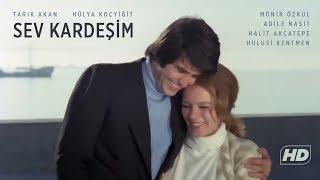 Sev Kardeşim | FULL HD