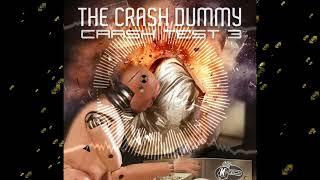 [MOK309] The Crash Dummy - Dont Worry Be Happy