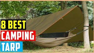 Best Camping Tarp 2023-Top 8 Best Camping Tarps Review in 2023 - See This Before You Buy